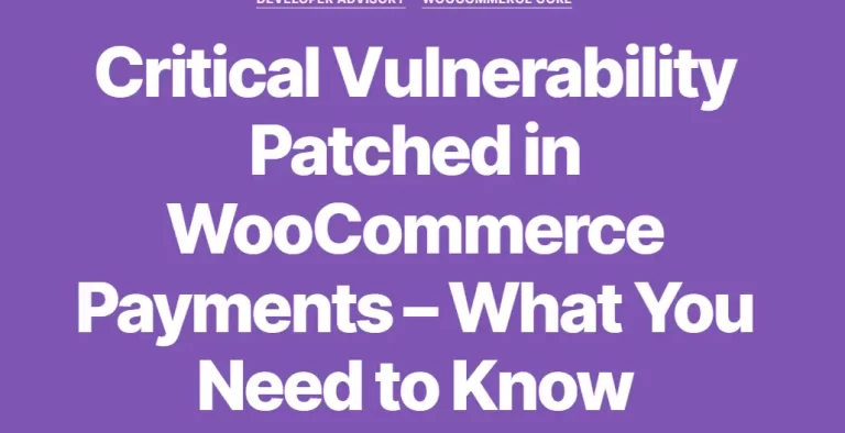 Critical Vulnerability Detected in WooCommerce Payments - March 2023 cover Image